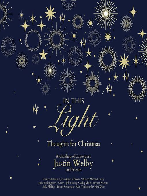 Title details for In This Light by Archbishop Justin  Welby - Available